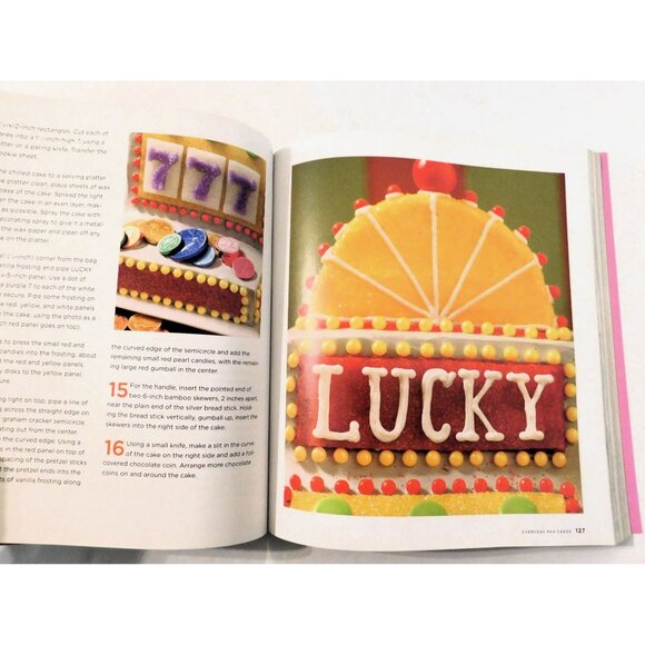 Cake My Day! Easy Eye Popping Designs By Karen Tack & Alan Richardson 2015 PB - Picture 6 of 6